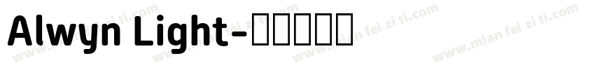 Alwyn Light字体转换